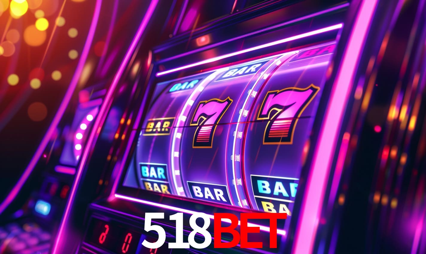 518BET - Site oficial autorizado - 518BET.com